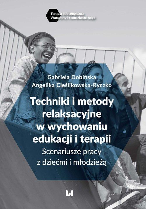 

Techniki i metody relaksacyjne w wychowaniu...