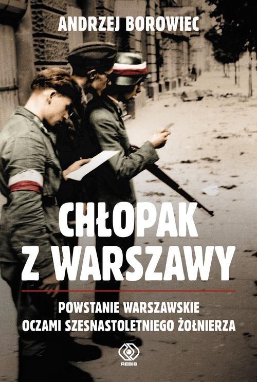 

Chłopak z Warszawy Andrzej Borowiec
