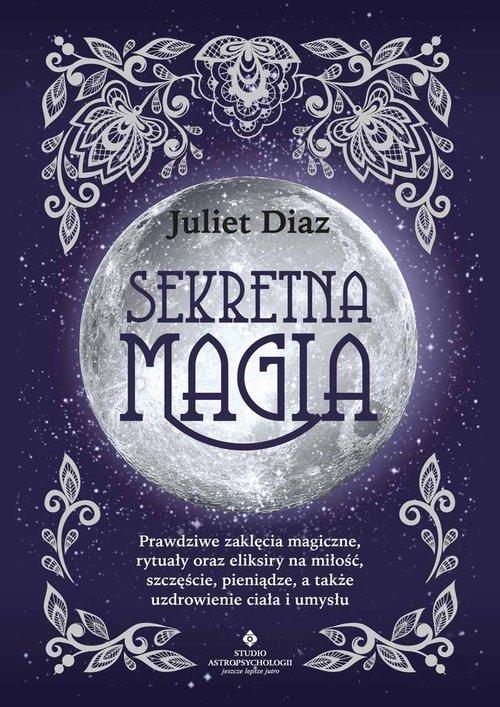 

Sekretna magia Juliet Diaz