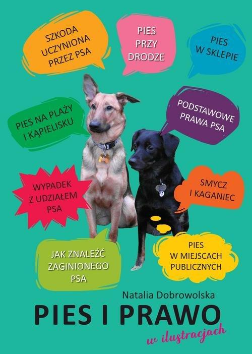 

Pies i prawo w ilustracjach Natalia Dobrowolska