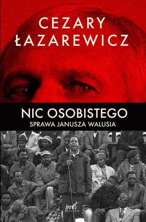 

Nic osobistego Cezary Łazarewicz