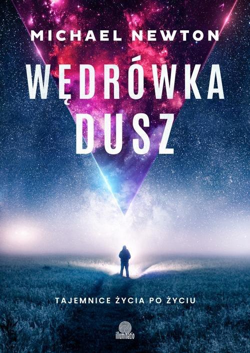

Wędrówka dusz Michael Newton