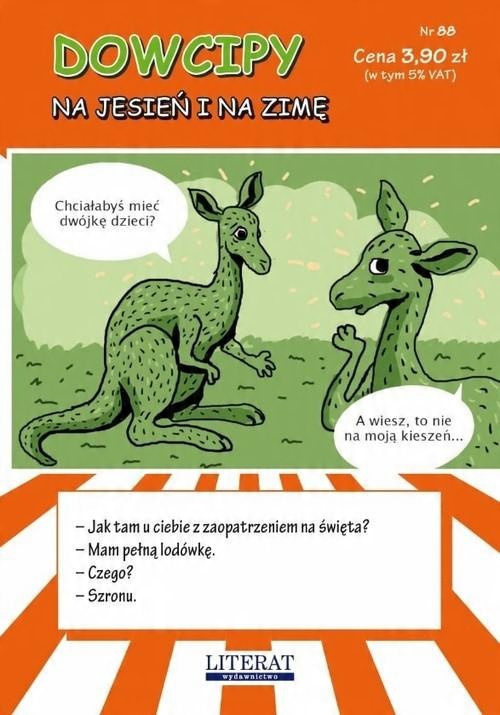 

Dowcipy na jesień i na zimę Nr 88 P. Adamczewski