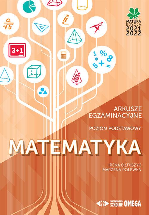 

Matematyka Matura 2021/22 poziom podstawowy