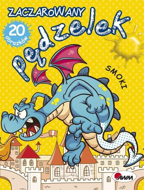 

Zaczarowany pędzelek Smoki Piotr Kozera
