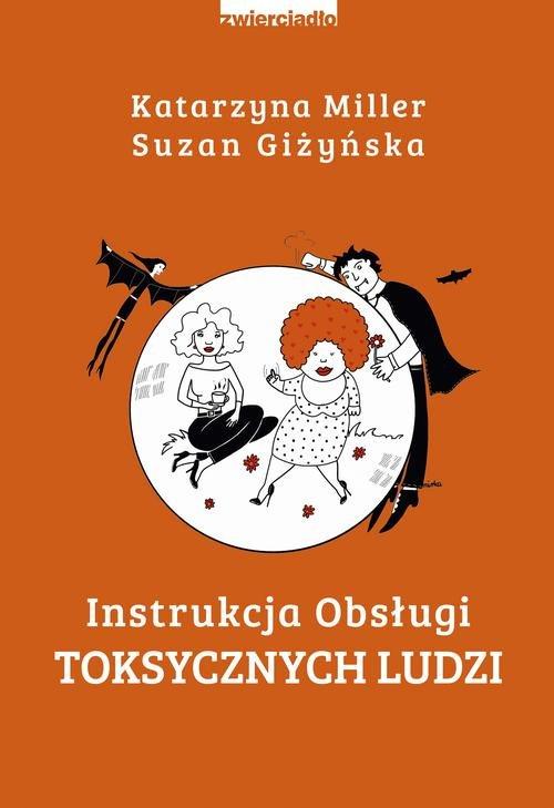 

Instrukcja obsługi toksycznych Miller, Giżyńska