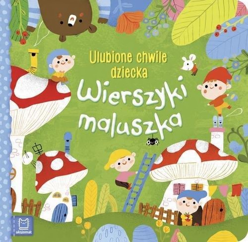 

Wierszyki maluszka Sylwia Kajdana