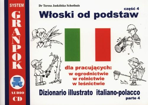 

Włoski od podstaw Część 4 T. Jaskólska-Schothuis