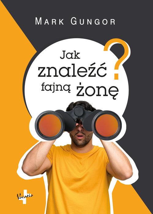 

Jak znaleźć fajną żonę Mark Gungor