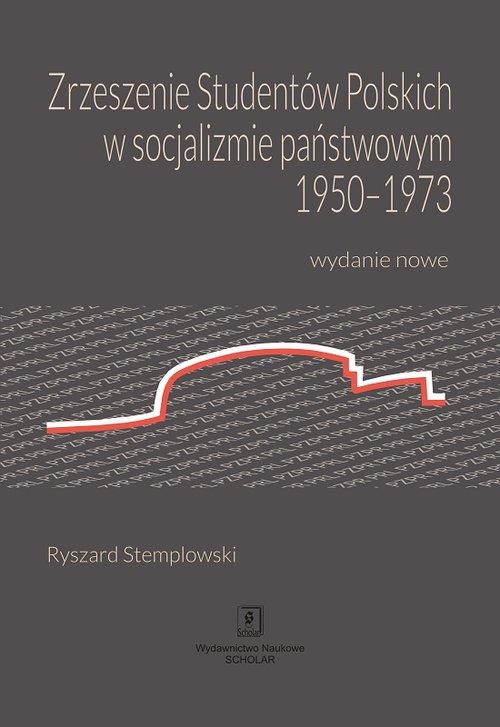 

Zrzeszenie Studentów Polskich w socjalizmie