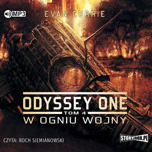 

Odyssey One Tom 4 W ogniu wojny Evan Currie