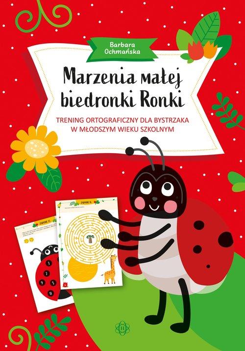 

Marzenia małej biedronki Ronki Barbara Ochmańska