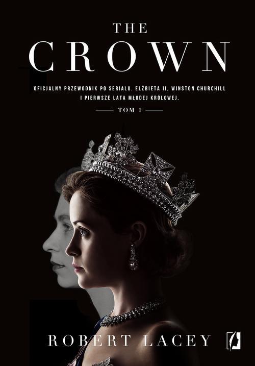 

The Crown Robert Lacey