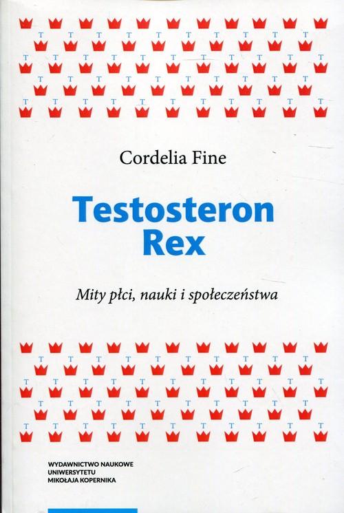 

Testosteron Rex Cordelia Fine