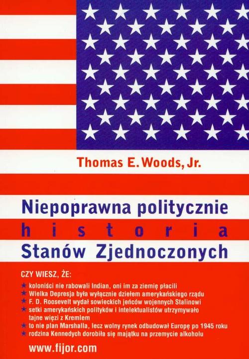 

Niepoprawna politycznie historia Stanów Zjednocz.