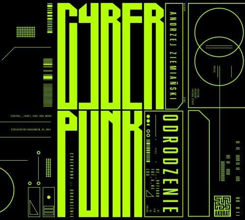 Cyberpunk Odrodzenie Andrzej Ziemiański Nośnik audiobook CD