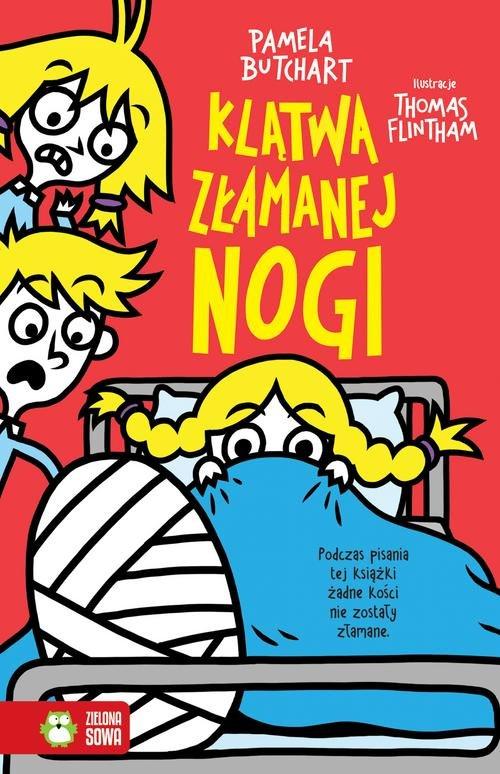 

Szkolne szaleństwa Klątwa złamanej nogi Butchart