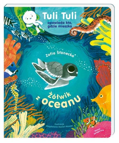 

Żółwik z oceanu Nasza Księgarnia