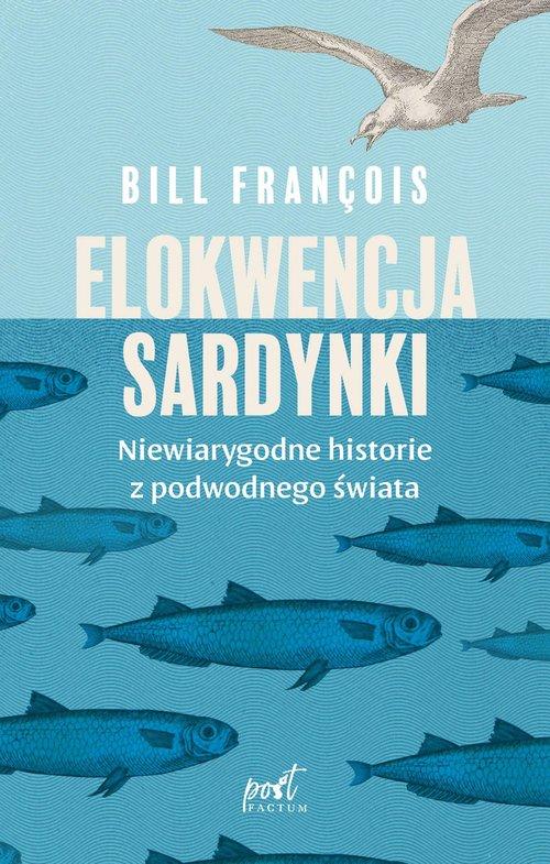 

Elokwencja sardynki Bill François
