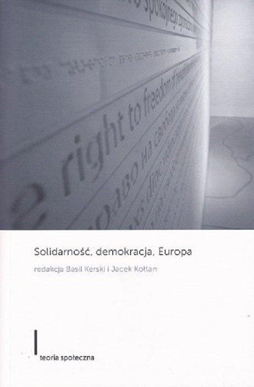 

Solidarność demokracja Europa