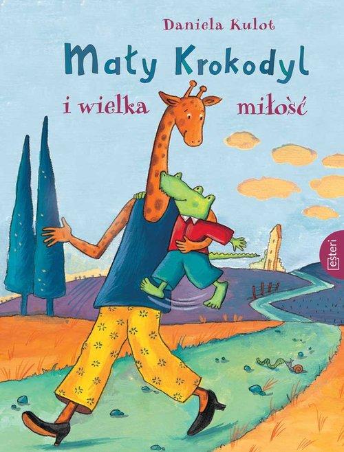 

Mały Krokodyl i wielka miłość Daniela Kulot