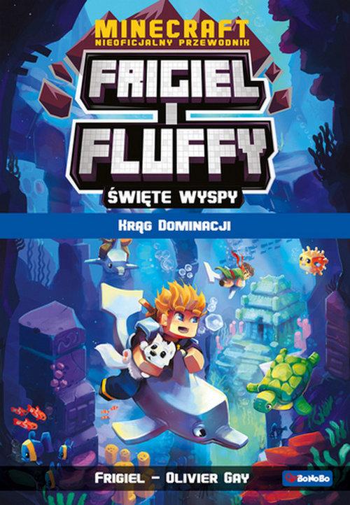 

Frigiel i Fluffy Krąg dominacji Rm