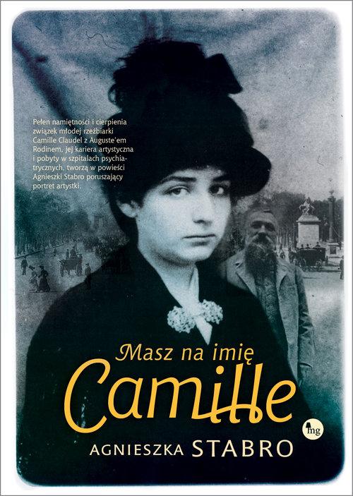 

Masz na imię Camille Agnieszka Stabro