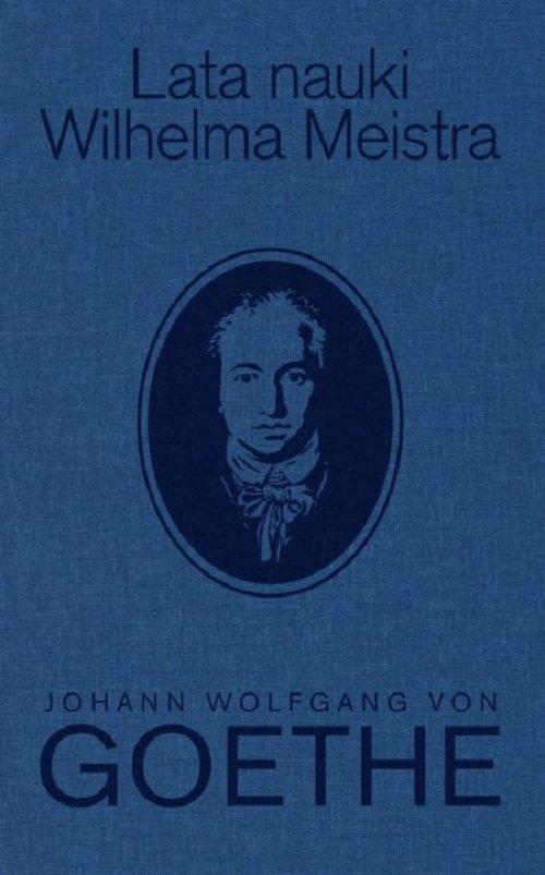 

Lata nauki Wilhelma Meistra Johann von Goethe