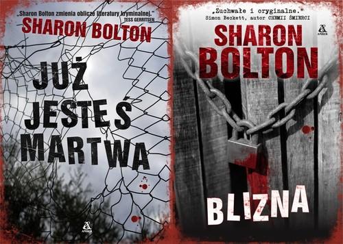 

Blizna / Już jesteś martwa Sharon Bolton