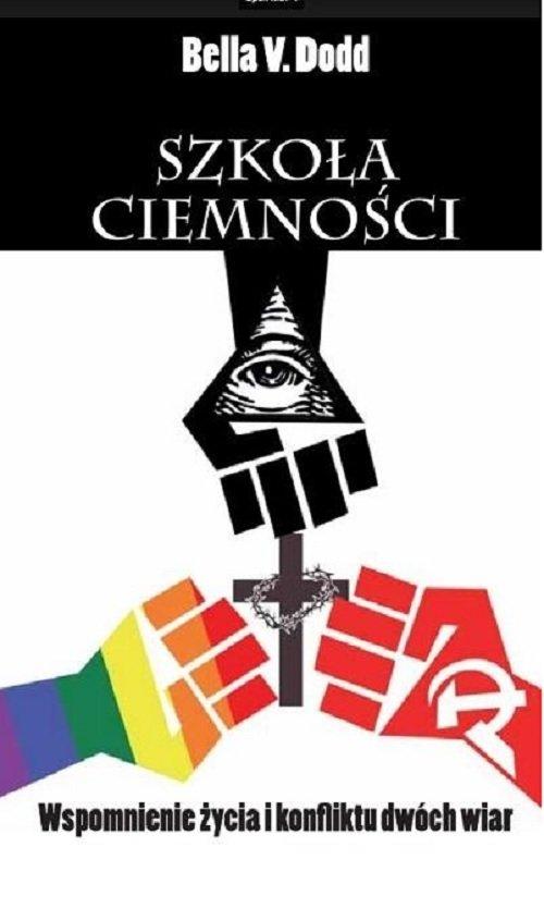 

Szkoła ciemności Bella V. Dodd