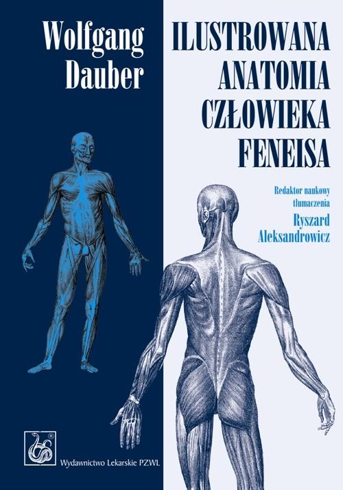

Ilustrowana anatomia człowieka Feneisa W. Dauber