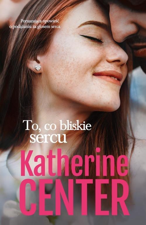 

To co bliskie sercu Katherine Center