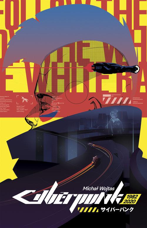 

Cyberpunk 1982-2020 Michał Wojtas
