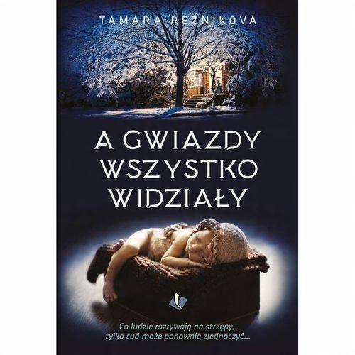 

A gwiazdy wszystko widziały Tamara Reznikova
