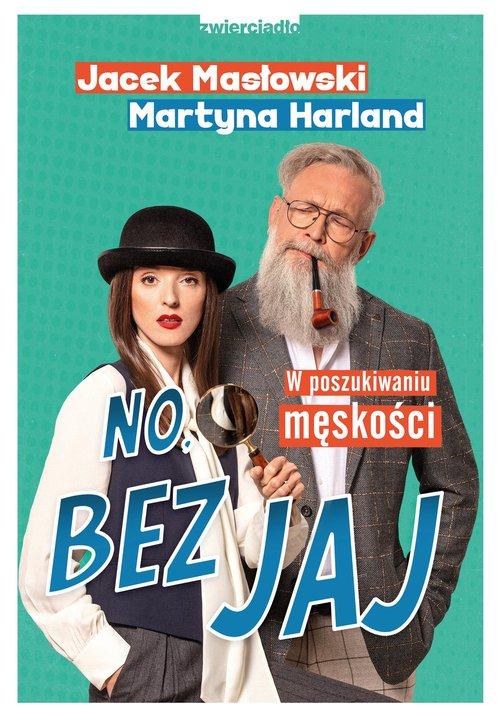 

No, Bez Jaj, Masłowski, Harland *defekt