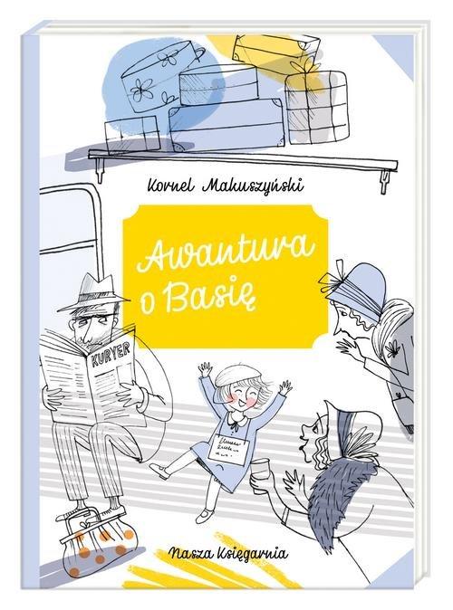 

Awantura o Basię Kornej Makuszyński