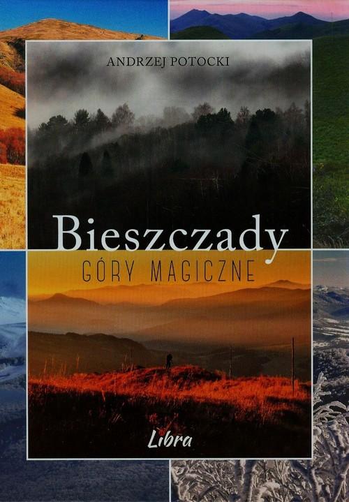 

Bieszczady Góry magiczne Andrzej Potocki