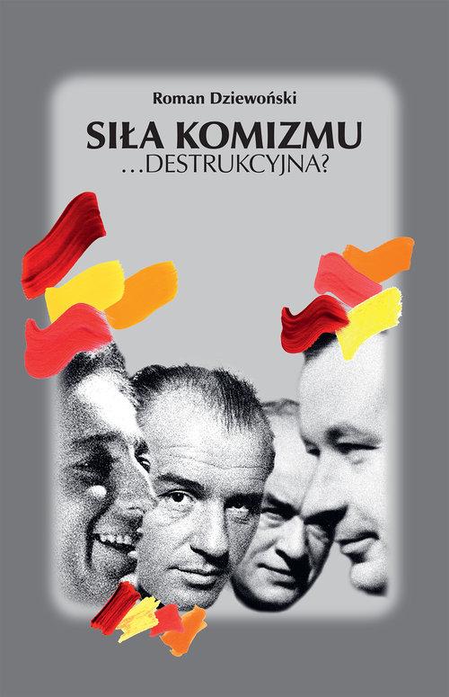 

Siła komizmu ...destrukcyjna Roman Dziewoński