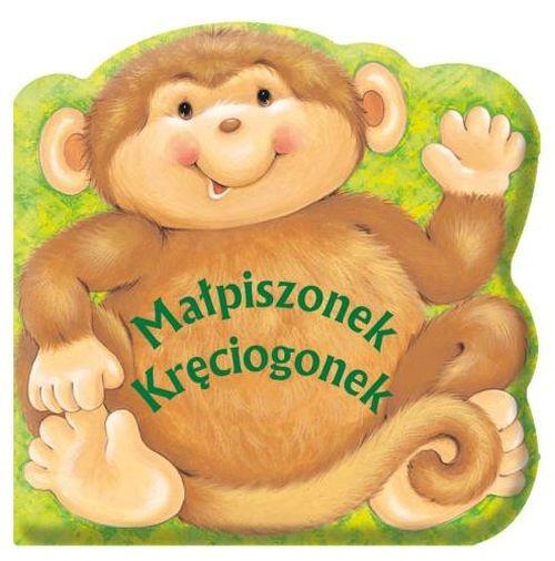 

Małpiszonek Kręciogonek. Książeczka Zarawska