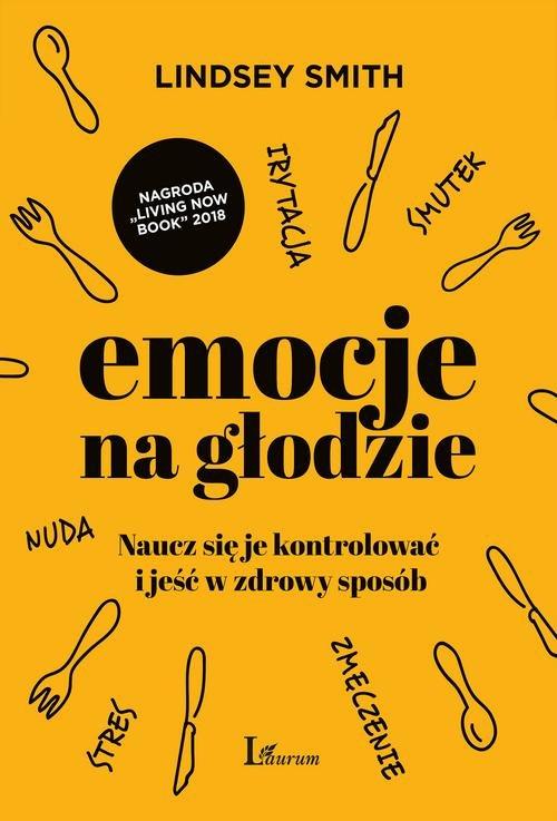 

Emocje na głodzie Lindsey Smith