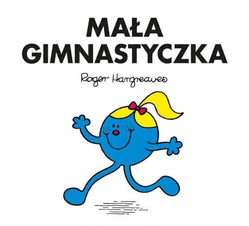 

Mała Gimnastyczka Roger Hargreaves