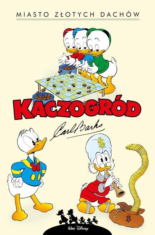 

Kaczogród Miasto złotych dachów i inne historie