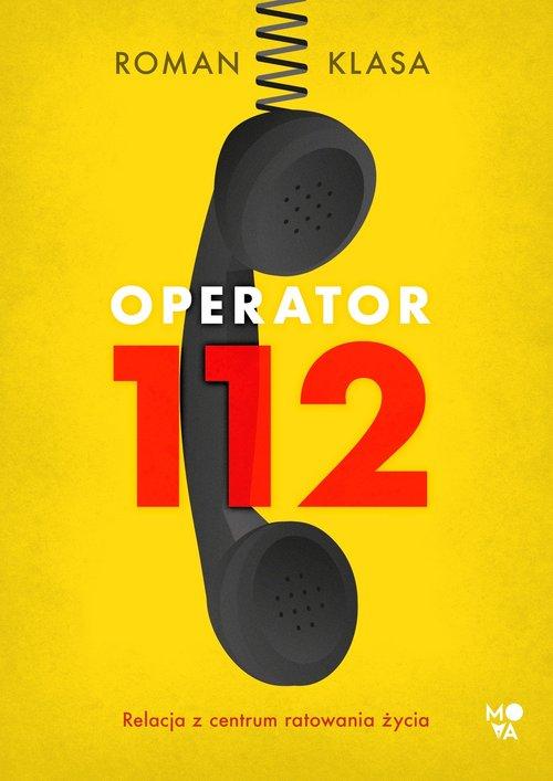 

Operator 112 Roman Klasa