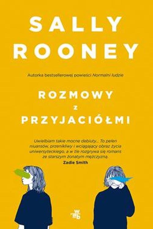 

Rozmowy z przyjaciółmi Sally Rooney