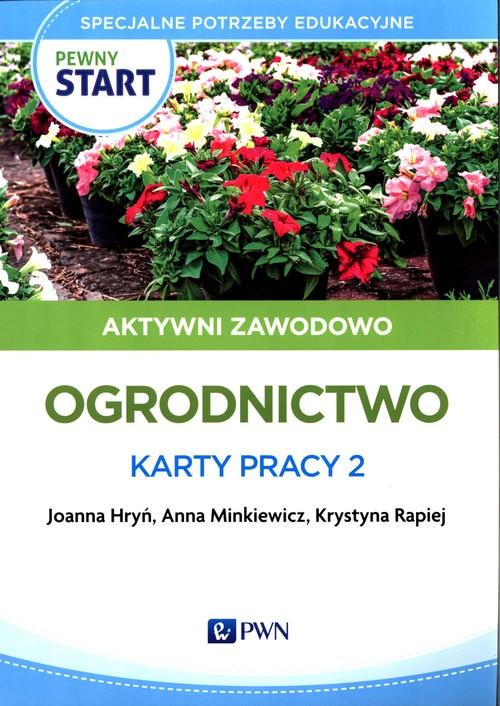 

Aktywni zawodowo Ogrodnictwo Karty pracy 2