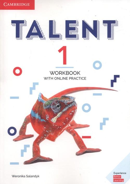 

Talent 1 Workbook with Online Practice W. Salandyk
