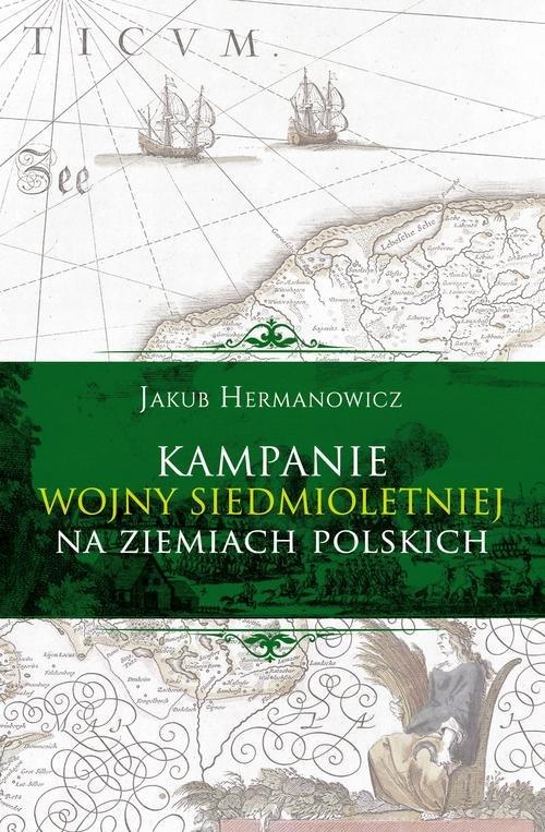 

Kampanie wojny siedmioletniej na Hermanowicz