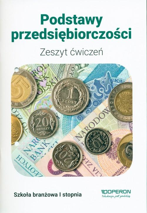 

Podstawy przedsiębiorczości Zeszyt ćwiczeń J.Korba
