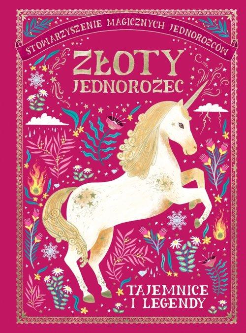 

Złoty Jednorożec Tajemnice i Legendy Selwyn Phipps