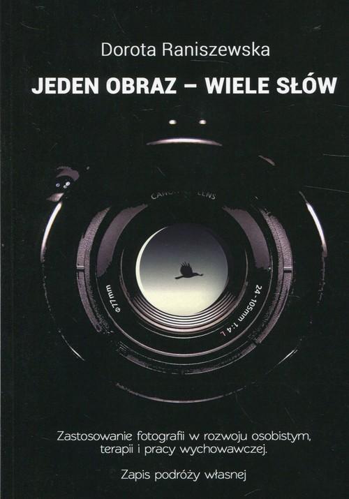 

Jeden obraz - wiele słów Dorota Raniszewska